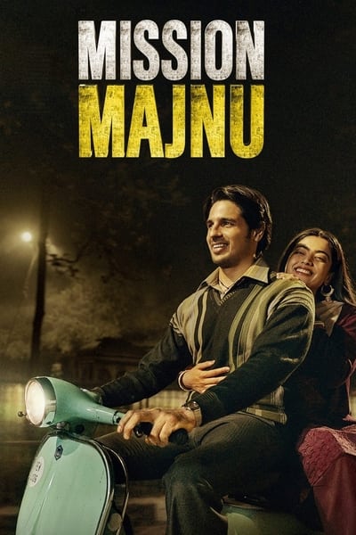 Mission Majnu (2023) WEB-HDRip [Hindi ORG DD 5.1] 1080p | 720p | HEVC | 480p [x264|x265] Esubs poster