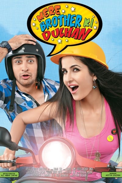 Download Mere Brother Ki Dulhan 2011 Movie BluRay [Hindi ORG DD 5.1] 1080p | 720p | HEVC | 480p [x264|x265] Esubs poster