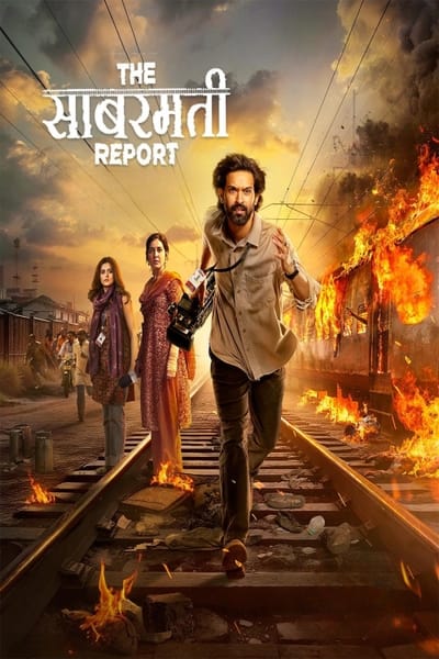 The Sabarmati Report (2024) WEB-HDRip [Hindi ORG DD 5.1] 1080p | 720p | HEVC | 480p [x264|x265] Esubs poster