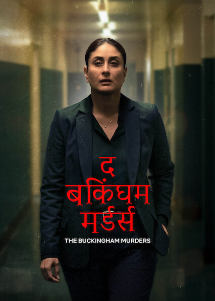 The Buckingham Murders (2024) WEB-HDRip [Hindi ORG DD 5.1] 1080p | 720p | HEVC | 480p [x264|x265] Esubs poster