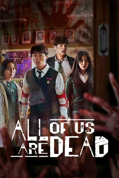 All of Us Are Dead (2022) [Season 1] WEB-HDRip [Dual Audio] [Hindi ORG – Korean] 1080p | 720p | HEVC | 480p [x264|x265] Esubs [EP 1 TO 12 ADDEDD] poster