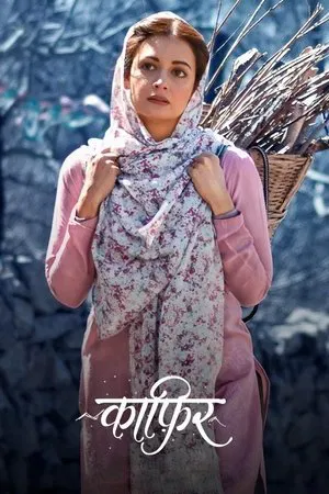 Kaafir (2025) WEB-HDRip [Hindi ORG DD 5.1] 1080p | 720p | HEVC | 480p [x264|x265] Esubs poster