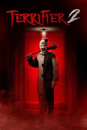 Terrifier 2 (2022) BluRay [Dual Audio] [Hindi ORG DD 2.0 & English] 1080p | 10-Bit | 720p | HEVC | 480p [x264|x265] Esubs poster