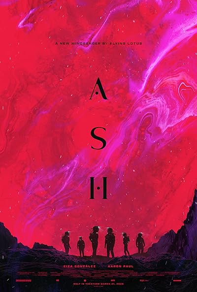 Ash (2025) Hindi Dubbed (DD 5.1) & English [Dual Audio] WEB-DL 2160p 1080p 720p 480p HD [Full Movie] poster