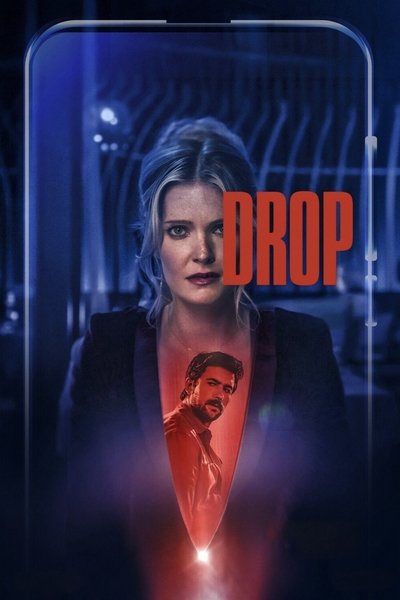 Drop (2025) WEB-HDRip [Dual Audio] [Hindi ORG DD 5.1 & English] 4K | 1080p | 720p | HEVC | 480p [x264|x265] Esubs poster