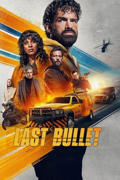 Last Bullet (2025) WEB-HDRip [Dual Audio] [Hindi ORG DD 5.1 & English] 1080p | 720p | HEVC | 480p [x264|x265] Esubs poster